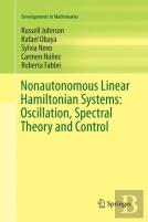 Nonautonomous Linear Hamiltonian Systems: Oscillation, Spectral Theory And Control