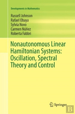 Bertrand.pt - Nonautonomous Linear Hamiltonian Systems: Oscillation, Spectral Theory And Control