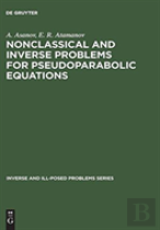 Nonclassical And Inverse Problems For Pseudoparabolic Equations