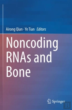 Bertrand.pt - Noncoding Rnas And Bone