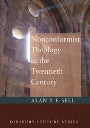 Nonconformist Theology In The Twentieth Century
