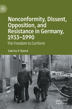 Bertrand.pt - Nonconformity, Dissent, Opposition, And Resistance In Germany, 1933-1990