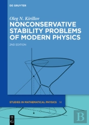 Nonconservative Stability Problems Of Modern Physics