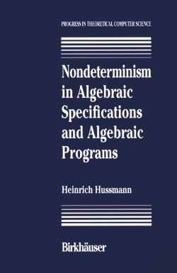 Bertrand.pt - Nondeterminism In Algebraic Specifications And Algebraic Programs