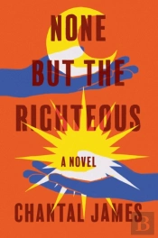 None But The Righteous