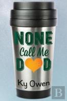 None Call Me Dad