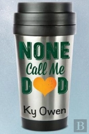 None Call Me Dad