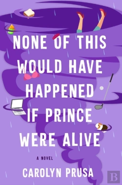 Bertrand.pt - None Of This Would Have Happened If Prince Were Alive