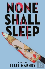 None Shall Sleep