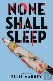 None Shall Sleep