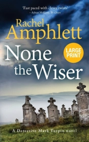 None The Wiser