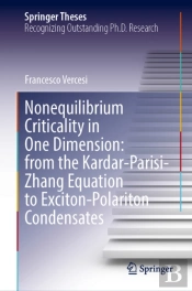 Nonequilibrium Criticality In One Dimension: From The Kardar-Parisi-Zhang Equation To Exciton-Polariton Condensates