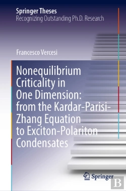 Bertrand.pt - Nonequilibrium Criticality In One Dimension: From The Kardar-Parisi-Zhang Equation To Exciton-Polariton Condensates