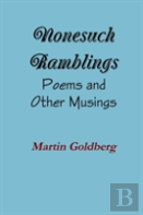 Nonesuch Ramblings: Poems And Other Musings