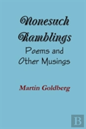 Nonesuch Ramblings: Poems And Other Musings