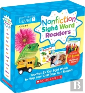 Nonfiction Sight Word Readers Parent Pack Level B