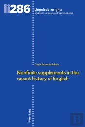 Nonfinite Supplements In The Recent History Of English
