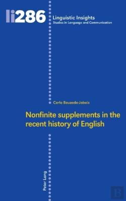 Bertrand.pt - Nonfinite Supplements In The Recent History Of English