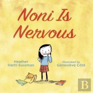 Noni Is Nervous