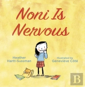 Noni Is Nervous