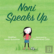 Noni Speaks Up