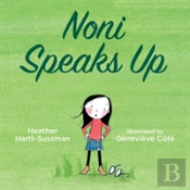 Noni Speaks Up