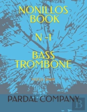 Nonillos Book N -1 Bass Trombone