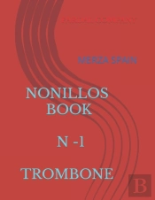 Nonillos Book N -1 Trombone