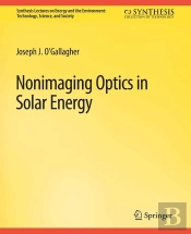 Nonimaging Optics In Solar Energy