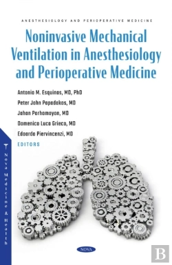 Bertrand.pt - Noninvasive Mechanical Ventilation In Anesthesiology And Perioperative Medicine