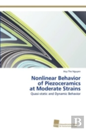 Nonlinear Behavior  Of Piezoceramics  At Moderate Strains