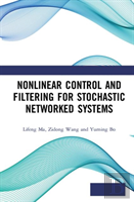 Nonlinear Control And Filtering For Stochastic Networked Systems