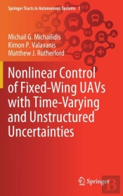 Nonlinear Control Of Fixed-Wing Uavs With Time-Varying And Unstructured Uncertainties
