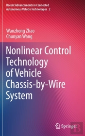 Nonlinear Control Technology Of Vehicle Chassis-By-Wire System