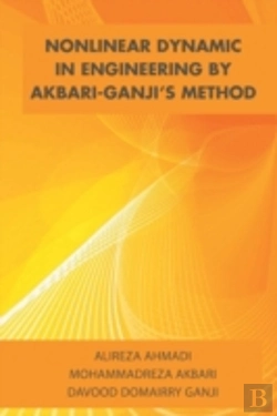Bertrand.pt - Nonlinear Dynamic In Engineering By Akbari-Ganji'S Method