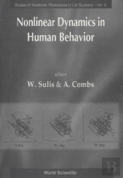 Nonlinear Dynamics In Human Behavior