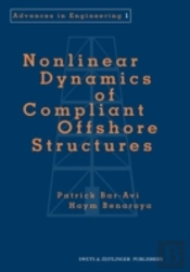 Nonlinear Dynamics Of Compliant Offshore Structures