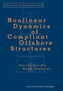 Bertrand.pt - Nonlinear Dynamics Of Compliant Offshore Structures