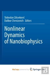 Nonlinear Dynamics Of Nanobiophysics