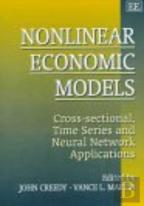 Nonlinear Economic Models - Cross-Sectional, Time Series And Neural Network Applications