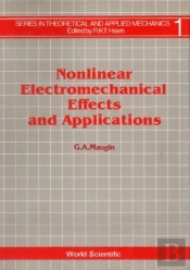 Nonlinear Electromechanical Effects And Applications