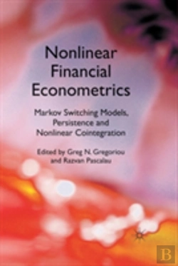 Bertrand.pt - Nonlinear Financial Econometrics: Markov Switching Models, Persistence And Nonlinear Cointegration