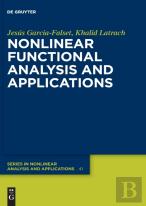 Nonlinear Functional Analysis And Applications