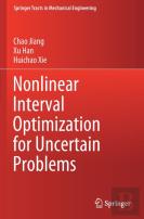 Nonlinear Interval Optimization For Uncertain Problems