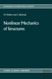 Nonlinear Mechanics Of Structures
