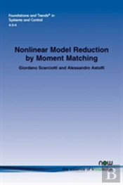 Nonlinear Model Reduction By Moment Matching