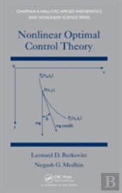 Nonlinear Optimal Control Theory