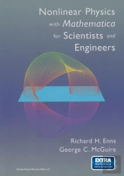Nonlinear Physics With Mathematica For Scientists And Engineers