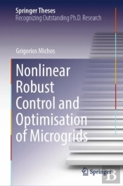 Nonlinear Robust Control And Optimisation Of Microgrids