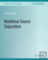 Nonlinear Source Separation